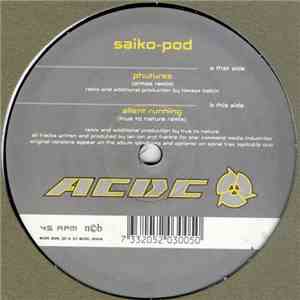 Saiko-Pod - Phutures / Silent Running (Remixes)