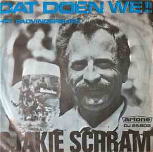 Sjakie Schram - Dat Doen We!!