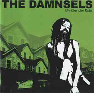 The Damnsels - My Gender Role
