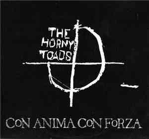 The Horny Toads - Con Anima Con Forza