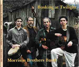 The Morrison Brothers Band, Ralph Gordon - Busking At Twilight