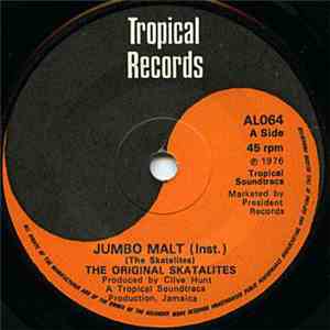 The Original Skatalites - Jumbo Malt