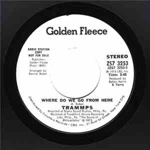 Trammps - Where Do We Go From Here
