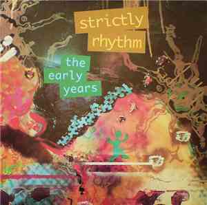 Various - Strictly Rhythm - The Early Years
