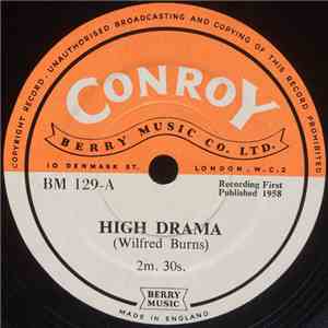 Wilfred Burns - High Drama