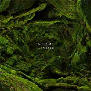 Atoms And Void - And Nothing Else