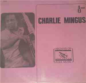 Charlie Mingus - Charlie Mingus