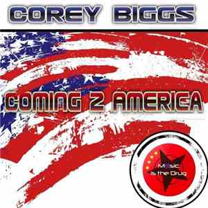 Corey Biggs - Coming 2 America