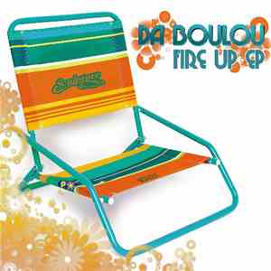 da Boulou - Fire Up Ep