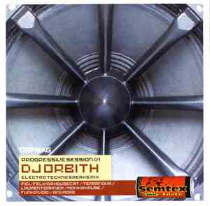 DJ Orbith - Progressive Session 01