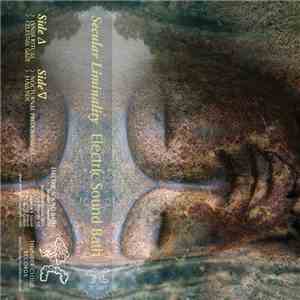 Electric Sound Bath - Secular Liminality
