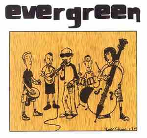 Evergreen - Evergreen