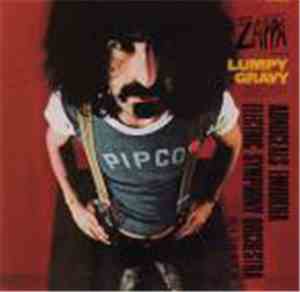 Frank Vincent Zappa - Lumpy Gravy