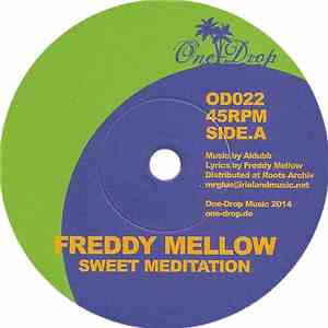 Freddy Mellow / Aldubb - Sweet Meditation / Dub Meditation
