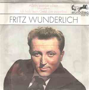 Fritz Wunderlich - Allein, wieder allein - Ich hab´kein Geld, bin vogelfrei