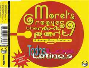 George Morel - Morel's Grooves The Next Part 9 · Todos Los Latino's (En La  ...