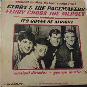 Gerry & The Pacemakers - Ferry Cross The Mersey Original Motion Picture Sou ...