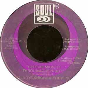 Gladys Knight & The Pips - Help Me Make It Through The Night / If You Gonna ...