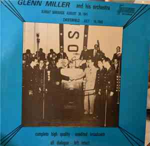 Glenn Miller And His Orchestra - Sunset Serenade August 30-1941 / Chesterfi ...