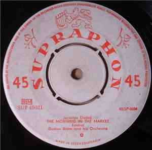 Gustav Brom And His Orchestra - On The Danube / The Morning In The Market