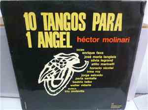 Héctor Molinari - 10 Tangos Para 1 Ángel