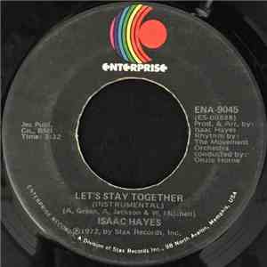 Isaac Hayes - Let's Stay Together