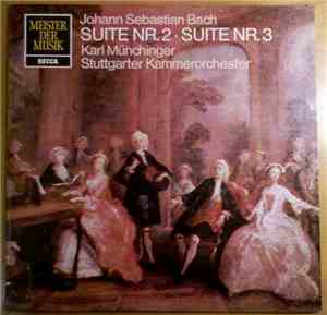 Johann Sebastian Bach - Karl Münchinger, Stuttgarter Kammerorchester - Suit ...