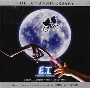 John Williams  - E.T. The Extra-Terrestrial (Original Motion Picture Soundt ...