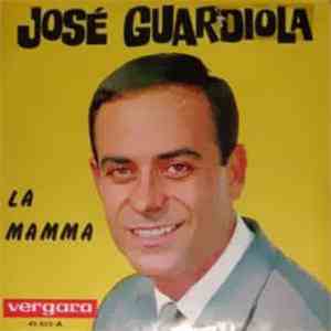 Jose Guardiola - La Mamma