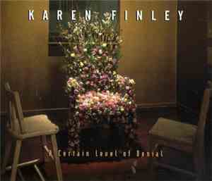 Karen Finley - A Certain Level Of Denial