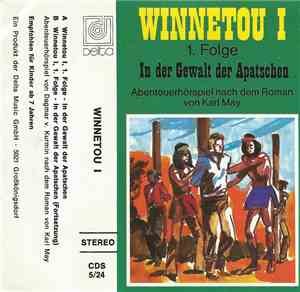 Karl May - Winnetou I 1. Folge  - In Der Gewalt Der Apatschen