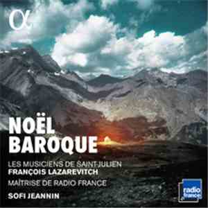 Les Musiciens De Saint-Julien, François Lazarevitch, Maîtrise De Radio Fran ...