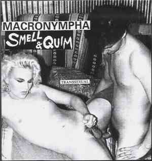 Macronympha / Smell & Quim - Transsexual