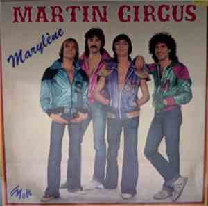 Martin Circus - Marylène