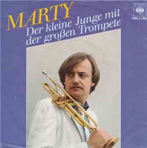 Marty - Der Kleine Junge Mit Der Großen Trompete