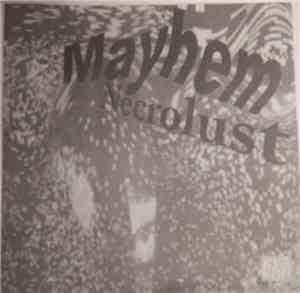 Mayhem - Necrolust