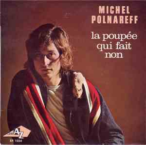 Michel Polnareff - La Poupée Qui Fait Non