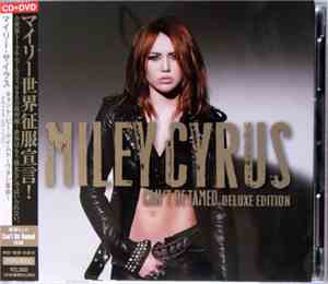 Miley Cyrus = マイリー・サイラス - Can't Be Tamed (Deluxe Edition) = キャント・ビー・テイムド～ワタ ...