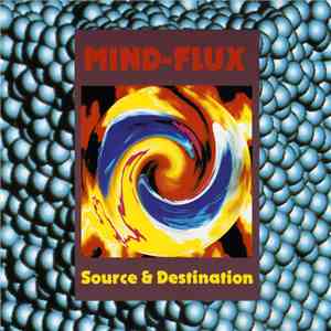 Mind-Flux - Source & Destination