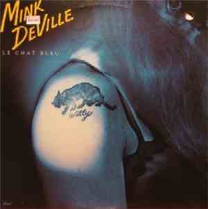 Mink DeVille - Le Chat Bleu