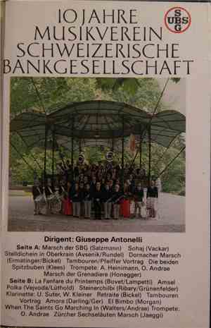 Musikverein Schweizerische Bankgesellschaft - 10 Jahre Musikverein Schweize ...