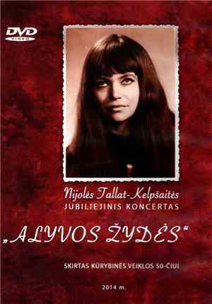 Nijolė Tallat-Kelpšaitė - Nijolės Tallat-Kelpšaitės Jubiliejinis Koncertas  ...