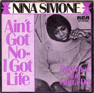 Nina Simone - Ain't Got No - I Got Life