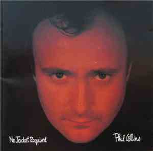 Phil Collins - No Jacket Required