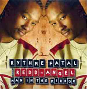 Rythme Fatal Feat. Redd-Angel - Man In The Mirror
