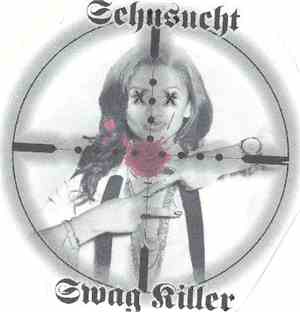 Sehnsucht  - Swag Killer