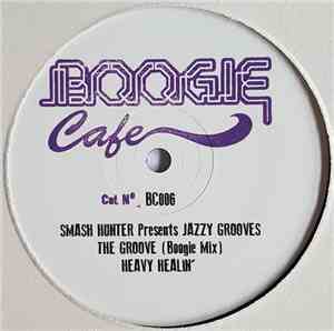 Smash Hunter Presents Jazzy Grooves - Smash Hunter Presents Jazzy Grooves