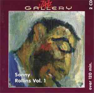 Sonny Rollins - Sonny Rollins Vol. 1 (1949-58)