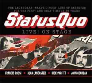 Status Quo - Live! On Stage (09/03/2013, O2 Academy, Glasgow)
