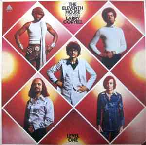 The Eleventh House Featuring Larry Coryell - Level One